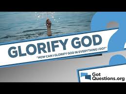 10 ways to receive God's glory 