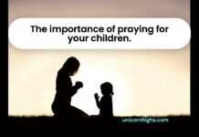 The importance of praying for your children.